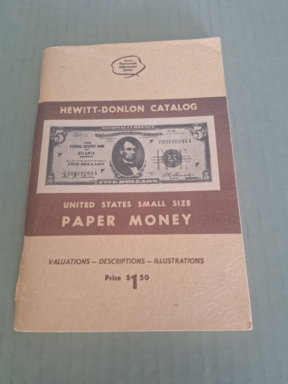 Hewitt Donlon Catalog US Small Size Paper Money 1973 9th Edition
